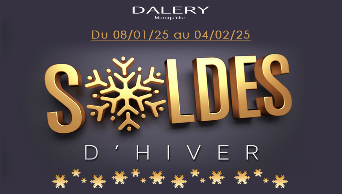 Dalery Soldes d’hiver du 8 au 4 février 2025